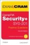 CompTIA Security SY0-201 Practice Questions Exam Cram