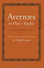 book cover of Averroes on Plato's Republic by Averroè