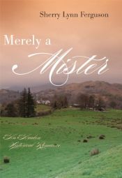 book cover of Merely A Mister by Sherry Lynn Ferguson