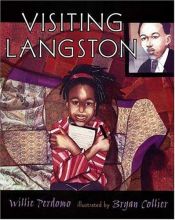 book cover of Visiting Langston by Willie Perdomo