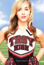 book cover of Troy High by Shana Norris