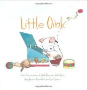 book cover of Little Oink by Amy Krouse Rosenthal