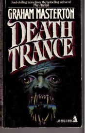 book cover of Death Trance by Graham Masterton
