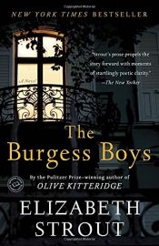 book cover of The Burgess Boys: A Novel by Elizabeth Strout