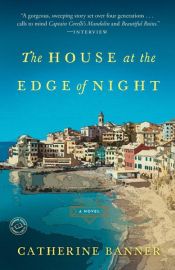 book cover of The House at the Edge of Night by Catherine Banner