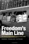 Freedom's main line : the Journey of Reconciliation and the Freedom Rides