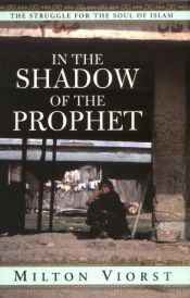 book cover of In the Shadow of the Prophet by Milton Viorst
