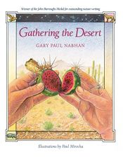 book cover of Gathering the Desert by Gary Paul Nabhan