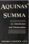Aquinas' Summa: An Introduction and Interpretation