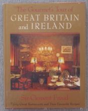 book cover of The gourmet's tour of Great Britain and Ireland by Clement Freud