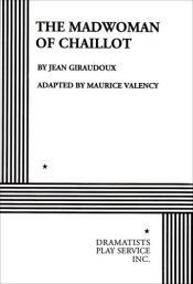 book cover of La Folle De Chaillot by Jean Giraudoux