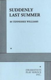 book cover of Suddenly, Last Summer by טנסי ויליאמס