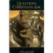 book cover of Questions Christians Ask by Charles R. Swindoll