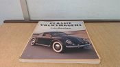 book cover of Classic Volkswagens by Colin Burnham