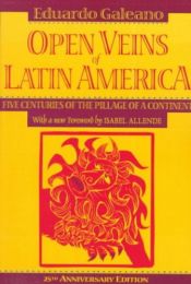 book cover of Open Veins of Latin America by Angelica Ammar|Eduardo Galeano