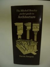 book cover of The Mitchell Beazley Pocket Guide to Architecture by Patrick Nuttgens