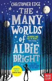 book cover of The Many Worlds of Albie Bright by Christopher Edge