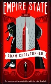 book cover of Empire State (Angry Robot) by Adam Christopher