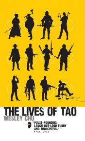 book cover of The Lives of Tao by Wesley Chu