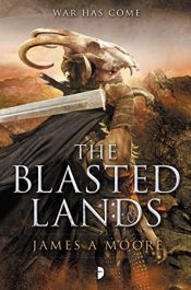 book cover of The Blasted Lands: Seven Forges, Book II by James A. Moore