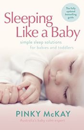 book cover of Sleeping like a baby by Pinky McKay
