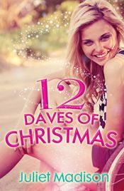 book cover of 12 Daves Of Christmas by Juliet Madison