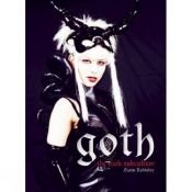 book cover of Goth: Vamps and Dandies by Gavin Baddeley