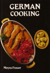 book cover of German cooking by Moyra Fraser