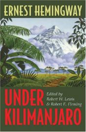 book cover of Under Kilimanjaro by Ernest Hemingway