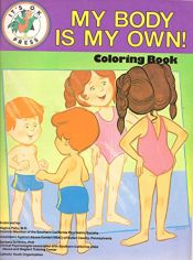 book cover of My Body is My Own! - Coloring Book (an It's Oka by Robin Lenett