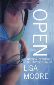book cover of Open by Lisa Moore
