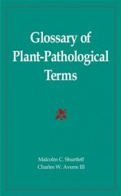 book cover of Glossary of Plant Pathological Terms by Malcolm C. Shurtleff