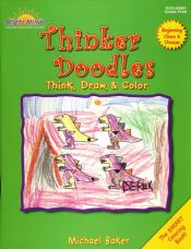 book cover of Thinker Doodles, Clues and Choose Beginning Book (Thinker Doodles) by Michael Baker