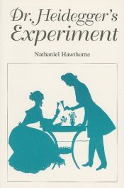 book cover of Dr Heidegger's Experiment (in Beyond the Curtain of Dark - HAINING) by Nathaniel Hawthorne
