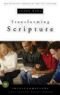 Transforming Scripture (Transformations Series)