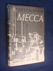 book cover of Destination Mecca by Idries Shah