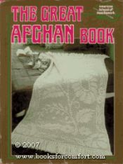book cover of American School of Needlework presents The great afghan book by American School of Needlework