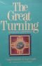 The Great Turning: Personal Peace, Global Victory
