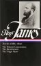 Henry James : Novels 1886-1890: The Princess Casamassima, The Reverberator, The Tragic Muse (Library of America)
