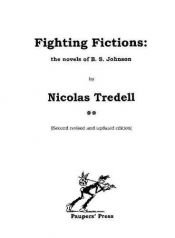 book cover of Fighting Fictions: The Novels of B.S.Johnson by Nicolas Tredell