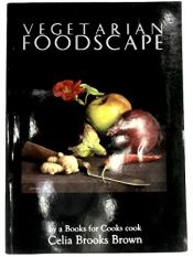 book cover of Vegetarian Foodscape by Celia Brooks Brown
