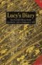 Lucy's Diary: The Journal of an American Girl's Visit to England in 1870