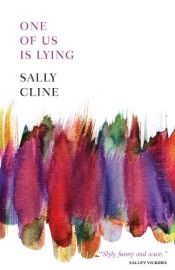 book cover of One of Us is Lying by Sally Cline