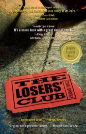 book cover of The Losers' Club : Complete Restored Edition! by Richard Perez