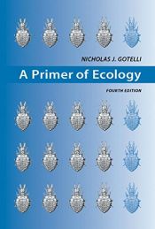book cover of A Primer of Ecology by Nicholas J. Gotelli