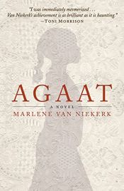 book cover of Agaat by Marlene van Niekerk