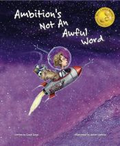 book cover of Ambition's Not An Awful Word by Zack Zage