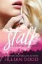 Stalk Me: A Prep School Romance (The Keatyn Chronicles series Book 1)