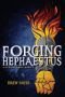 Forging Hephaestus (Villains' Code)