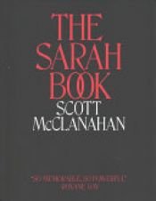 book cover of The Sarah Book by Scott McClanahan
